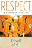 Respect, In an Age of Inequality Respect, In an Age of Inequality