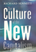 The Culture of the New Capitalism The Culture of the New Capitalism